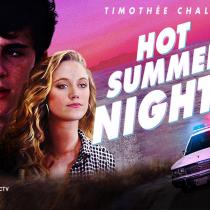 Καλοκαιρινές νύχτες / Hot Summer Nights (ΗΠΑ, 2017)